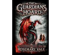 The Guardians Hoard (Bonds Of The Concord)