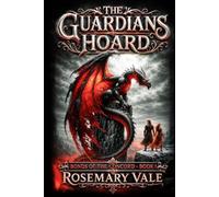 The Guardians Hoard (Bonds Of The Concord)