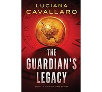 The Guardian's Legacy (Coin of Time)