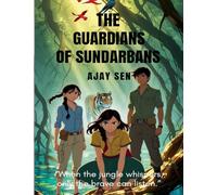 The Guardians of Sundarbans