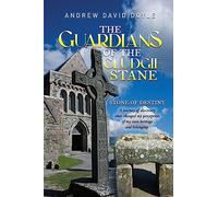 The Guardians of the Cludgie Stane: Stone of Destiny