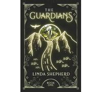 The Guardians: Power of Three