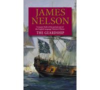 The Guardship: A thrilling, rip-roaring naval adventure guaranteed to keep you gripped