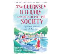 The Guernsey Literary and Potato Peel Pie Society