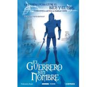 The Guerrero Without a Name (El Guerrero sin Nombre)