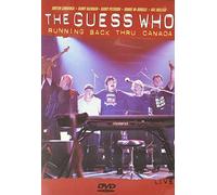 The Guess Who: Running Back Thru Canada [2000]
