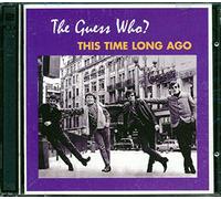 The Guess Who? - This Time Long Ago