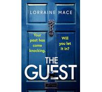 The Guest: A totally addictive and gripping thriller with a shocking twist