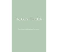 The Guest List Edit: The ultimate wedding guest list tracker | 40 pages | Track 200+ guests