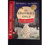 The Guffalo's Child Colouring Book with over 20 scenes!