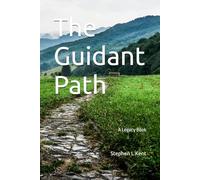 The Guidant Path - For Elderlings: A Legacy Book