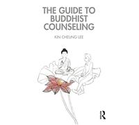 The Guide to Buddhist Counseling – Routledge