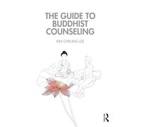 The Guide to Buddhist Counseling