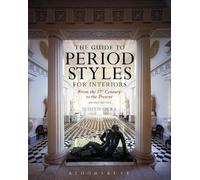 The Guide to Period Styles for Interiors