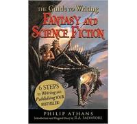 The Guide to Writing Fantasy and Science Fiction Publisher: Adams Media