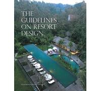 The Guidelines on Resort Design