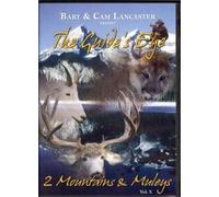 The Guide's Eye DVD 2 MOUNTAINS & MULEYS