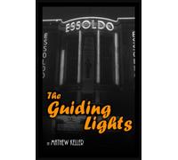The Guiding Lights