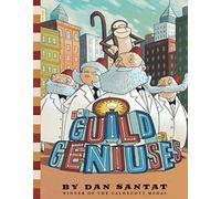 The Guild of Geniuses