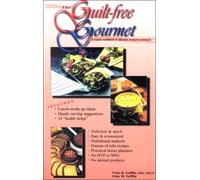 The Guilt Free Gourmet
