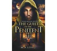 The Guilt of the Penitent: A St Albans Medieval Mystery Book 2