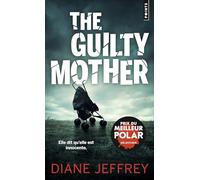 The Guilty Mother