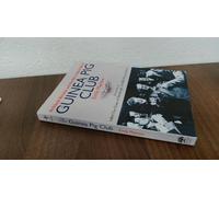 The Guinea Pig Club: Archibald McIndoe, the Royal Air Force and the Reconstruction of Warriors