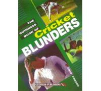 The Guinness Book of Cricket Blunders