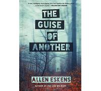 The Guise of Another