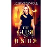 The Guise Of Justice: 3 (Scales of Justice)
