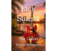The Guitar (Jack Sunset)