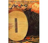 The Guitar Music of Spain - Volume 3 (Classical Guitar) (Classical Guitar Series, 3)