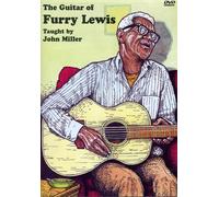 John Miller - The Guitar Of Furry Lewis [DVD]