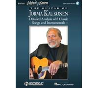 The Guitar of Jorma Kaukonen. Includes Audio Online: Detailed Analysis of 8 Classic Songs and Instrumentals (Listen & Learn)