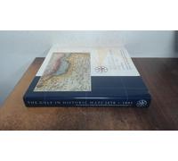 The Gulf in historic maps 1478-1861