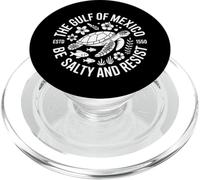 The Gulf of Mexico Be Salty and Resist PopSockets PopGrip for MagSafe
