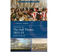 The Gulf Theater, 1813-15