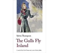 The Gulls Fly Inland (Handheld World War 2 Classics, 9)