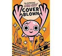 The Gumazing Gum Girl!, Book 4 Cover Blown