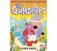 The Gumdrops: Quest for Bravery