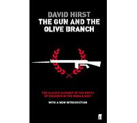 The Gun and the Olive Branch: The Roots of Violence in the Middle East