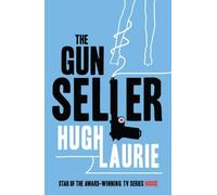 The Gun Seller by Hugh Laurie (7-Oct-2004) Paperback