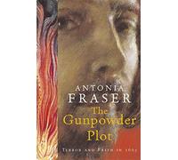 The Gunpowder Plot: Terror And Faith In 1605