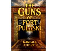 The Guns of Fort Pulaski