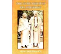 The Guru â€“ Disciple Relationship
