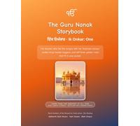 The Guru Nanak Storybook: The Sharing - Stories, Chants, Games & Journal for Kids (Blessed by Gods, Book 14)