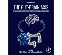 The Gut-Brain Axis: Dietary, Probiotic, and Prebiotic Interventions on the Microbiota
