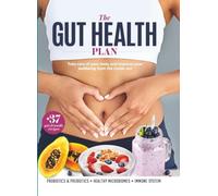 The Gut Health Plan