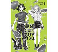 The Guy She Was Interested In Wasn't a Guy at All – Vol. 3 – Yen Press