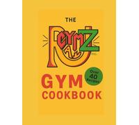 The Gym Rats Cookbook (Gym Rats Kitchen Cheat Codes)